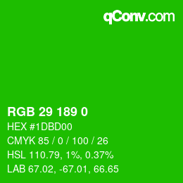 カラーコード: RGB 29 189 0 | qconv.com