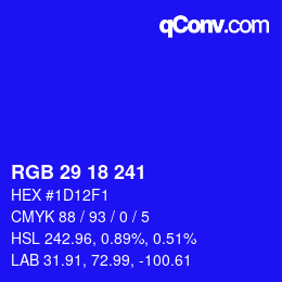 Color code: RGB 29 18 241 | qconv.com