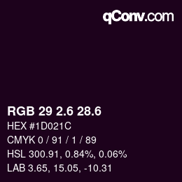 カラーコード: RGB 29 2.6 28.6 | qconv.com
