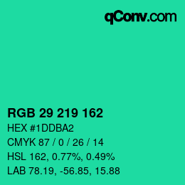 カラーコード: RGB 29 219 162 | qconv.com