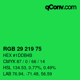 Color code: RGB 29 219 75 | qconv.com