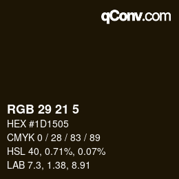 Color code: RGB 29 21 5 | qconv.com