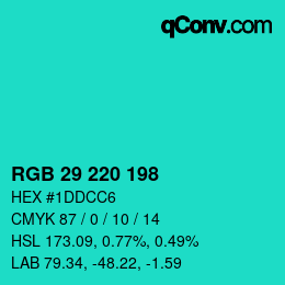 Color code: RGB 29 220 198 | qconv.com