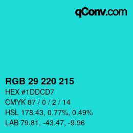 Color code: RGB 29 220 215 | qconv.com