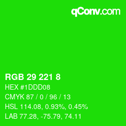 Color code: RGB 29 221 8 | qconv.com