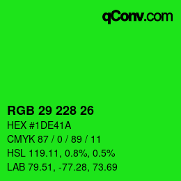 Color code: RGB 29 228 26 | qconv.com