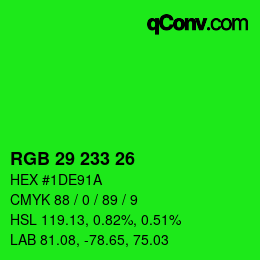 カラーコード: RGB 29 233 26 | qconv.com