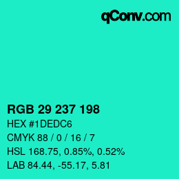 Color code: RGB 29 237 198 | qconv.com