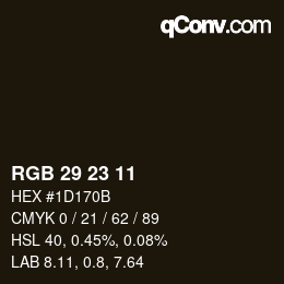 Color code: RGB 29 23 11 | qconv.com