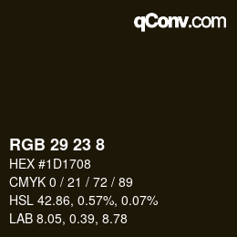カラーコード: RGB 29 23 8 | qconv.com