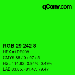 カラーコード: RGB 29 242 8 | qconv.com