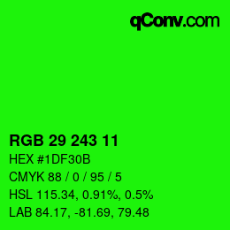 Color code: RGB 29 243 11 | qconv.com