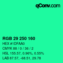 Color code: RGB 29 250 160 | qconv.com