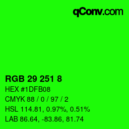 カラーコード: RGB 29 251 8 | qconv.com