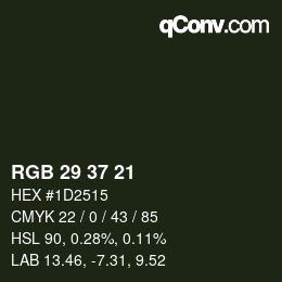 カラーコード: RGB 29 37 21 | qconv.com