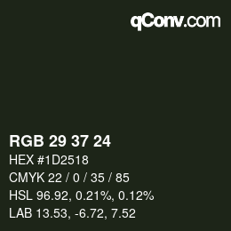 カラーコード: RGB 29 37 24 | qconv.com