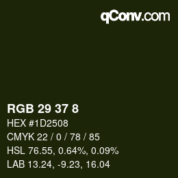 Color code: RGB 29 37 8 | qconv.com
