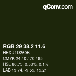 カラーコード: RGB 29 38.2 11.6 | qconv.com