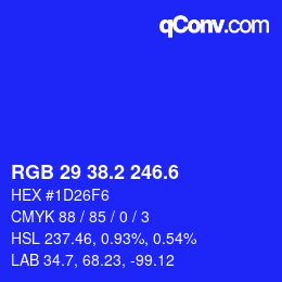 カラーコード: RGB 29 38.2 246.6 | qconv.com
