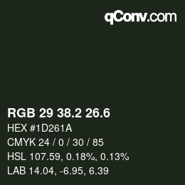 カラーコード: RGB 29 38.2 26.6 | qconv.com