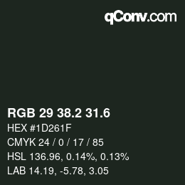カラーコード: RGB 29 38.2 31.6 | qconv.com