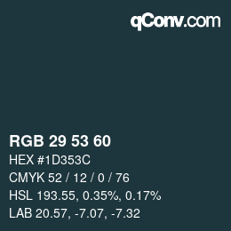 カラーコード: RGB 29 53 60 | qconv.com