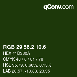 カラーコード: RGB 29 56.2 10.6 | qconv.com