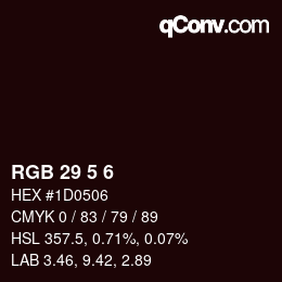 カラーコード: RGB 29 5 6 | qconv.com