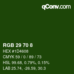 カラーコード: RGB 29 70 8 | qconv.com