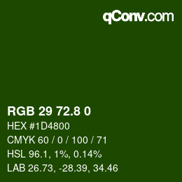 カラーコード: RGB 29 72.8 0 | qconv.com