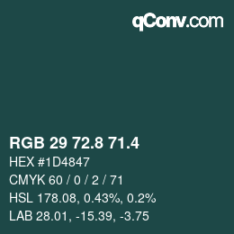 カラーコード: RGB 29 72.8 71.4 | qconv.com