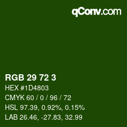Color code: RGB 29 72 3 | qconv.com