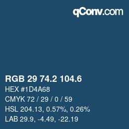 カラーコード: RGB 29 74.2 104.6 | qconv.com
