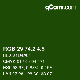 カラーコード: RGB 29 74.2 4.6 | qconv.com