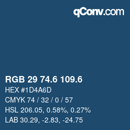カラーコード: RGB 29 74.6 109.6 | qconv.com