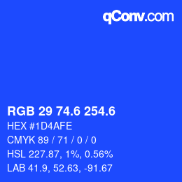 カラーコード: RGB 29 74.6 254.6 | qconv.com