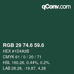 カラーコード: RGB 29 74.6 59.6 | qconv.com