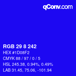 カラーコード: RGB 29 8 242 | qconv.com