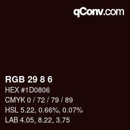 Color code: RGB 29 8 6 | qconv.com