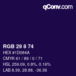 カラーコード: RGB 29 8 74 | qconv.com