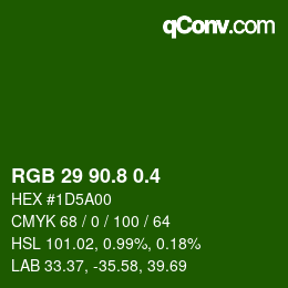 カラーコード: RGB 29 90.8 0.4 | qconv.com