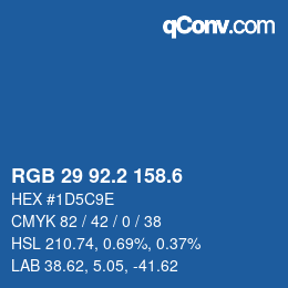 カラーコード: RGB 29 92.2 158.6 | qconv.com