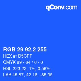カラーコード: RGB 29 92.2 255 | qconv.com