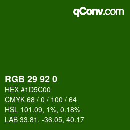 カラーコード: RGB 29 92 0 | qconv.com