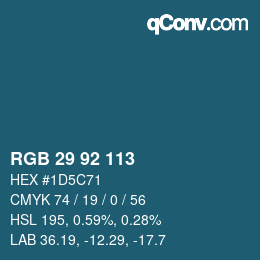 カラーコード: RGB 29 92 113 | qconv.com
