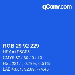 カラーコード: RGB 29 92 229 | qconv.com