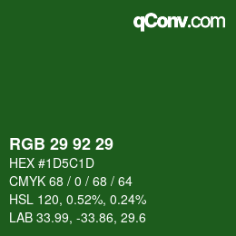 Color code: RGB 29 92 29 | qconv.com