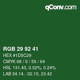 カラーコード: RGB 29 92 41 | qconv.com
