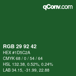 カラーコード: RGB 29 92 42 | qconv.com