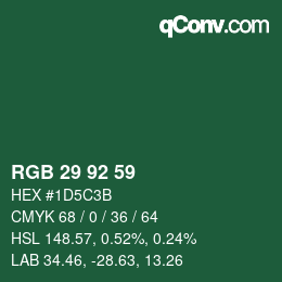 カラーコード: RGB 29 92 59 | qconv.com
